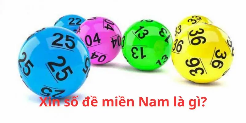 Xin Số Đề Miền Nam – Cách Để Nắm Bắt Cơ Hội Trúng Lớn 1 Tìm hiểu về xin số đề miền Nam